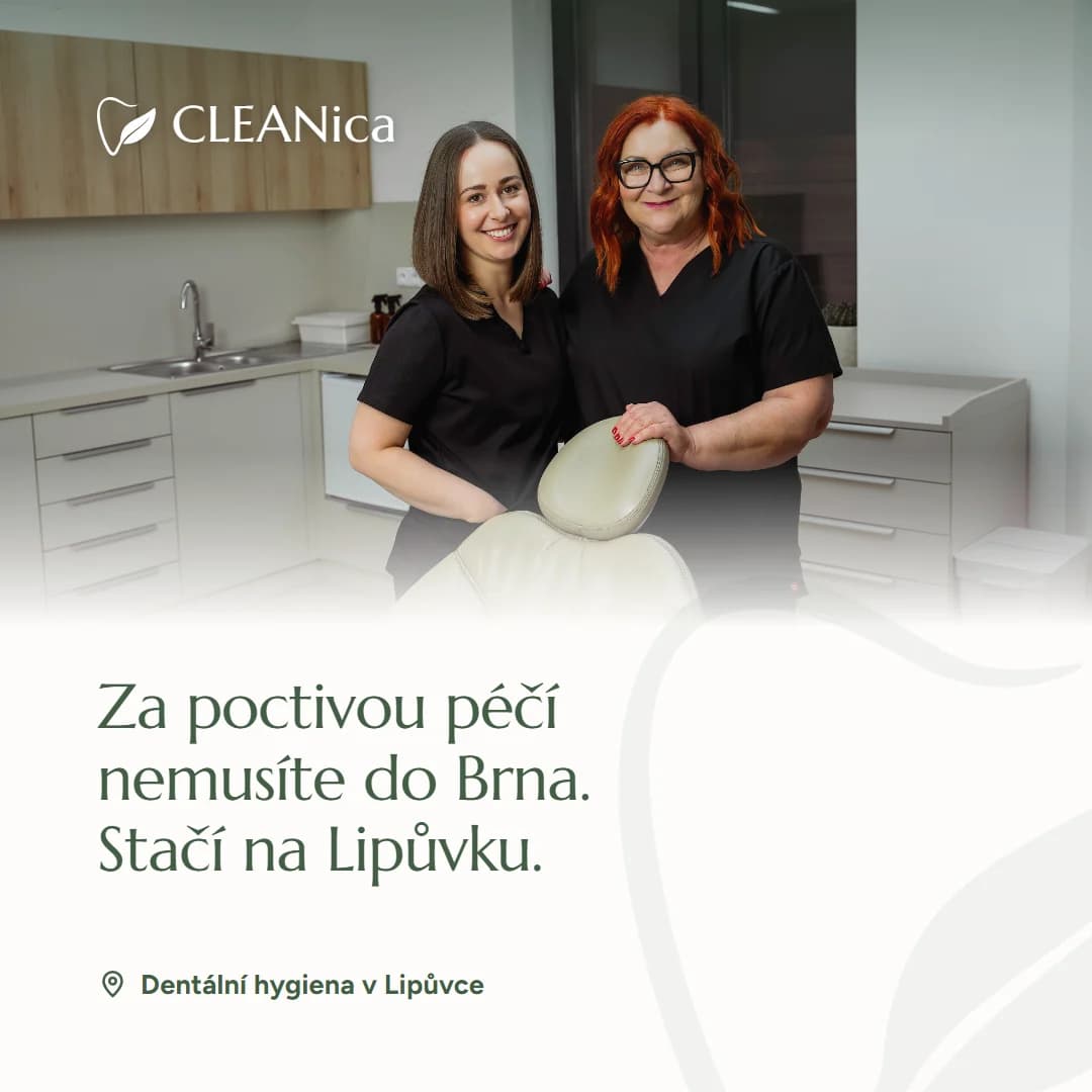 Reklama CLEANicy: Za poctivou péčí nemusíte do Brna. Stačí na Lipůvku.