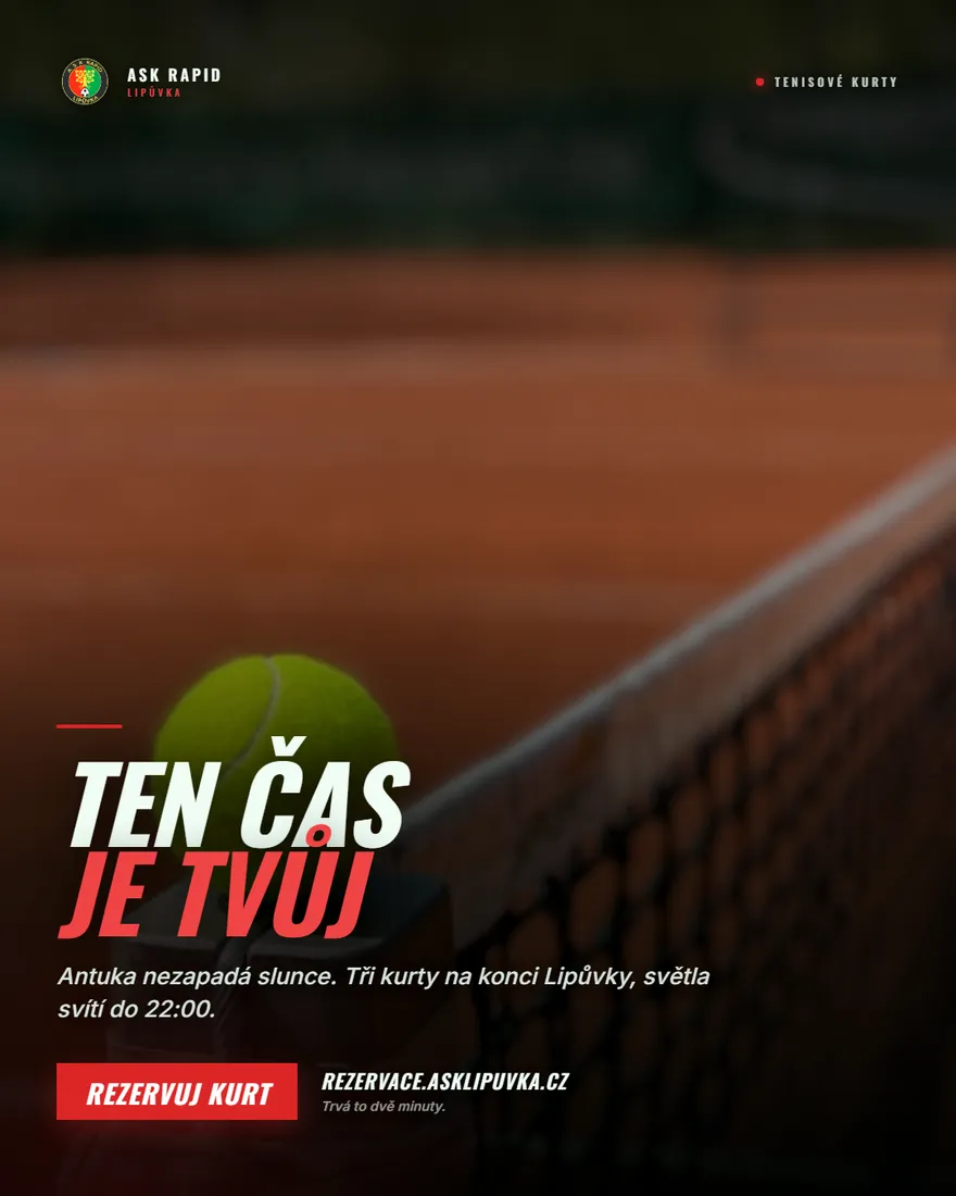 Tenisová pozvánka: Ten čas je tvůj